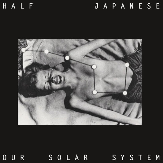 Half Japanese - Our Solar System (Vinyl) - Joco Records