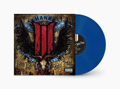 Hank III - Damn Right Rebel, Rebel Proud (Translucent Blue Vinyl) (2 LP) - Joco Records