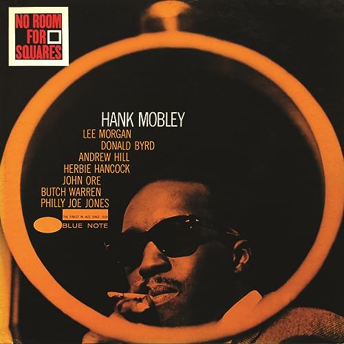 Hank Mobley - No Room For Squares (Blue Note Classic Vinyl Series) (LP) - Joco Records