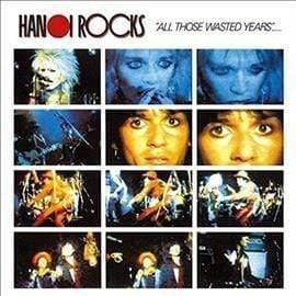 Hanoi Rocks - All Those Wasted Years: Live At The Marquee  (Vinyl)