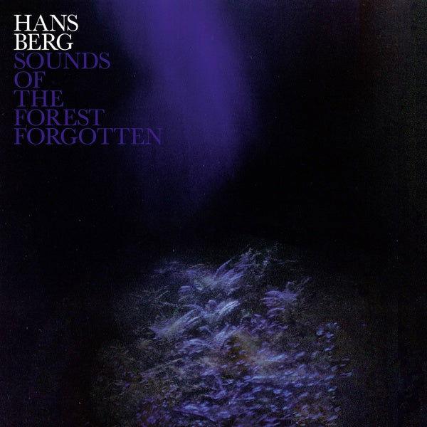 Hans Berg - Sounds Of The Forest Forgotten (LP) - Joco Records