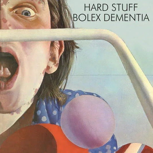Hard Stuff - Bolex Dementia (LP) - Joco Records