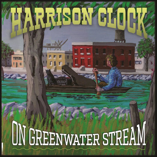Harrison Clock - On Greenwater Stream (2 LP) - Joco Records