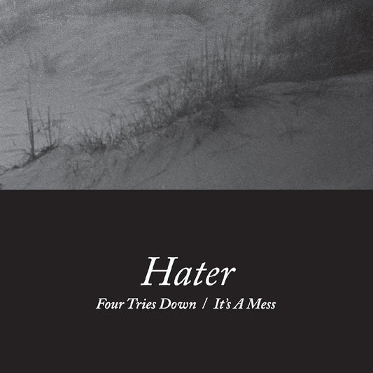 Hater - Four Tries Down / It's A Mess (7" Vinyl) - Joco Records