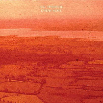 H.C. McEntire - Every Acre (Indie Exclusive, Orange Vinyl) (LP) - Joco Records