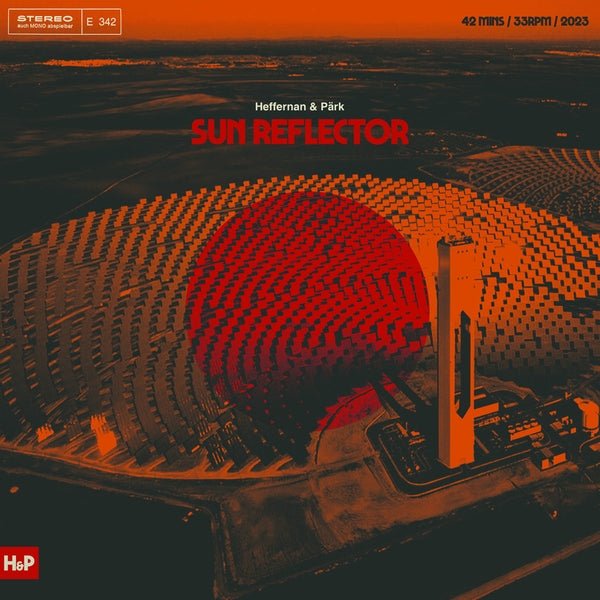 Heffernan & Park - Sun Reflector (LP) - Joco Records