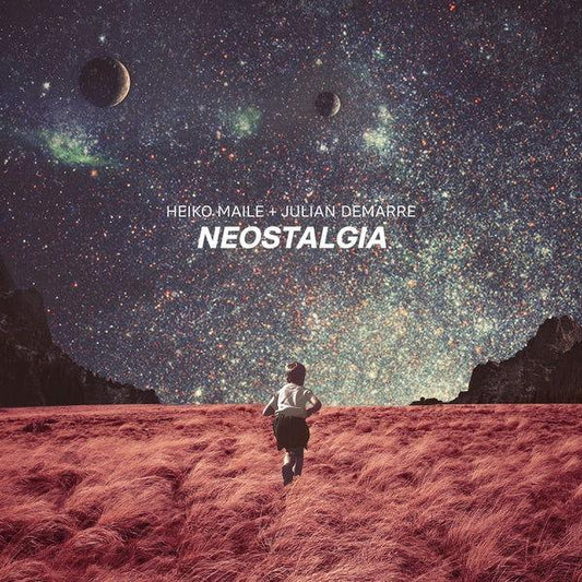Heiko Maile + Julian Demarre - Neostalgia (LP) - Joco Records