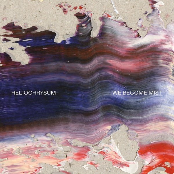 Heliochrysum - We Become Mist (LP) - Joco Records