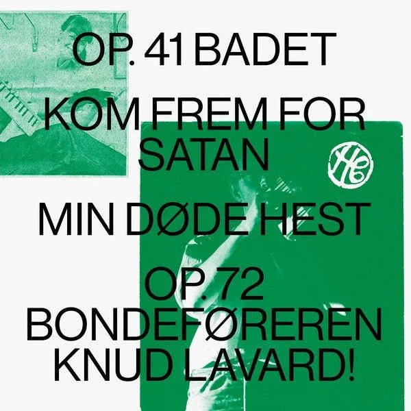 Henning Christiansen - Op. 41 Badet / Kom Frem For Satan / Min Dode Hest / Op.72 Bondeforeren Knud Lavard (LP) - Joco Records