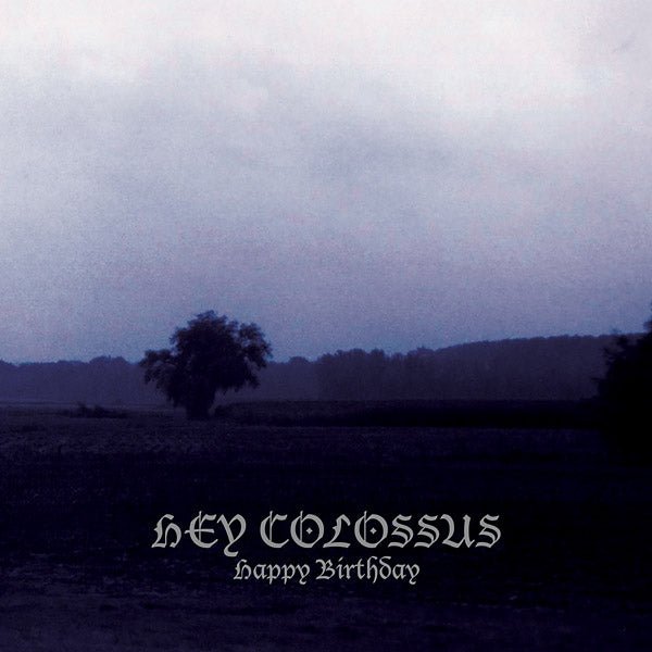 Hey Colossus - Happy Birthday (LP) - Joco Records
