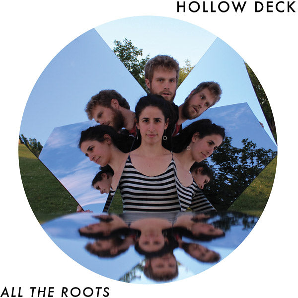 HOLLOW DECK - All The Roots