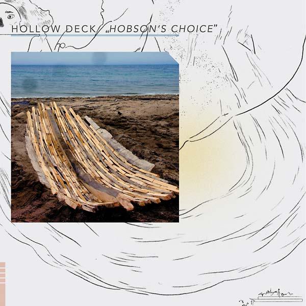 Hollow Deck - Hobson's Choice (LP) - Joco Records