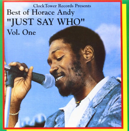 Horace Andy - Best of Horace Andy Vol. 1: Just Say Who (LP) - Joco Records