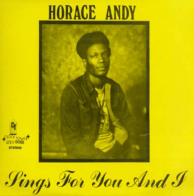 Horace Andy - Sings for You and I