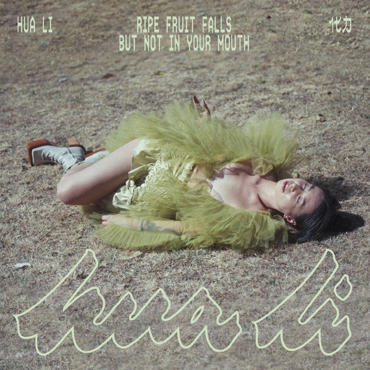 Hua Li – Ripe Fruit Falls But Not In Your Mouth (Fruit Juice Pink Vinyl) (LP) - Joco Records