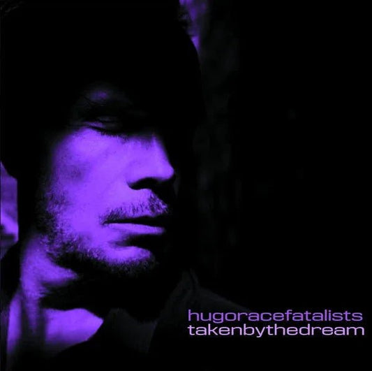Hugo Race Fatalists - Taken By The Dream (LP) - Joco Records
