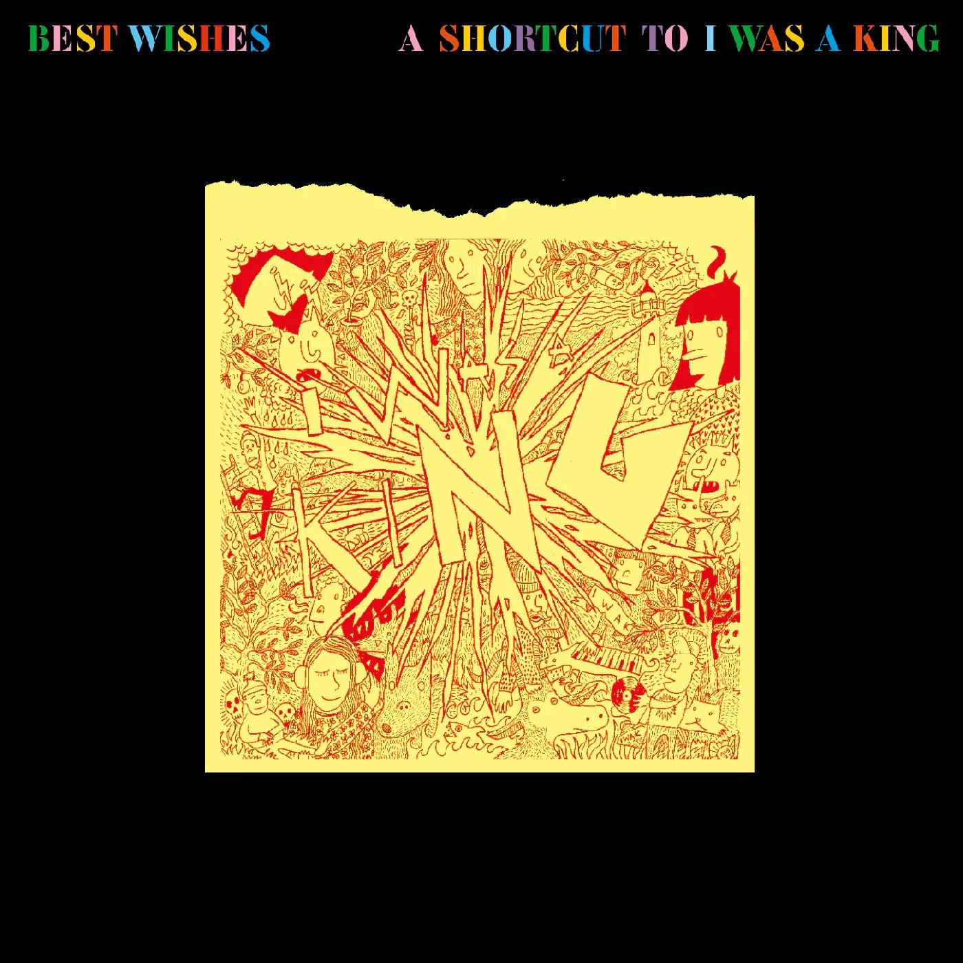 I Was A King - Best Wishes - A Shortcut To I Was A King (LP) - Joco Records