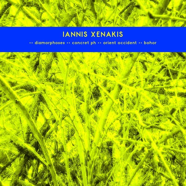Iannis Xenakis - Early Works: Diamorphoses / Concret Ph / Orient Occident / Bohor (LP) - Joco Records