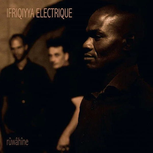 Ifriqiyya Electrique - Ruwahine (LP) - Joco Records