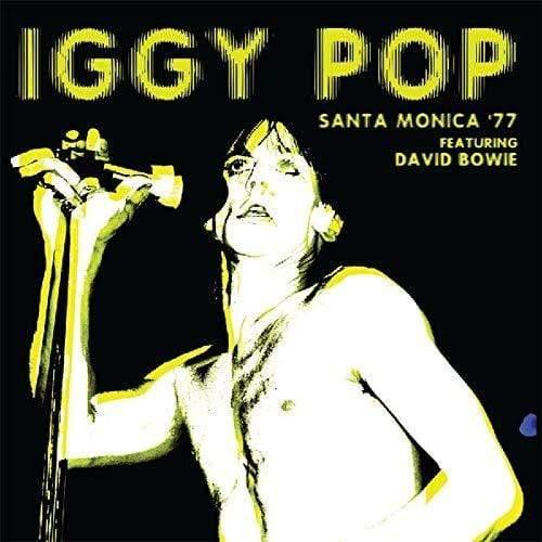 Iggy Pop - Santa Monica '77 feat. David Bowie (Broadcast Import) (LP) - Joco Records