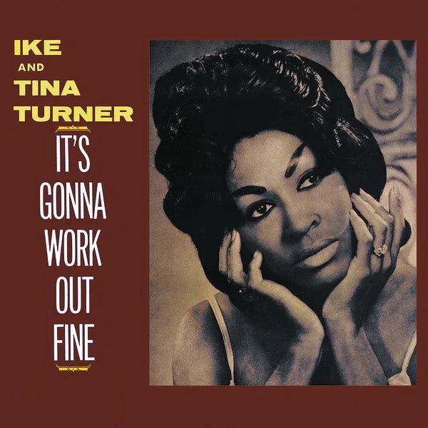 Ike & Tina Turner - It's Gonna Work Out Fine (Vinyl) - Joco Records