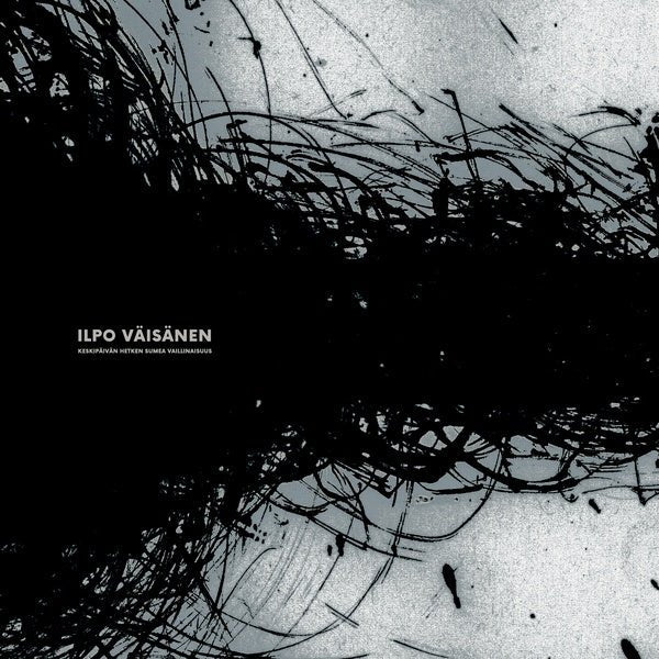 Ilpo Vaisanen - Keskipaivan Hetken Sumea Vaillinaisuus (Vinyl) - Joco Records