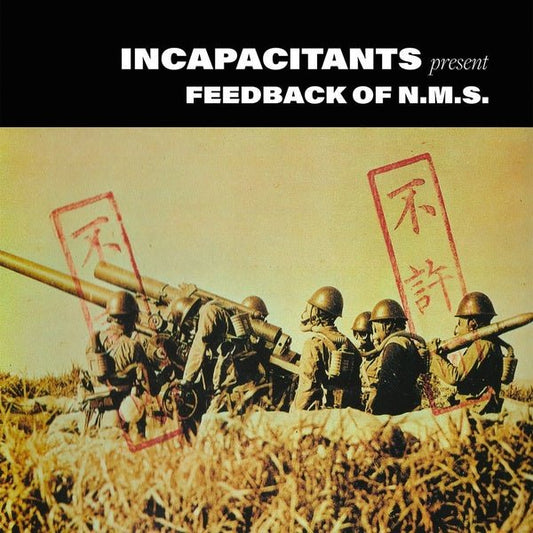Incapacitants - Feedback Of N.M.S. (2 LP) - Joco Records