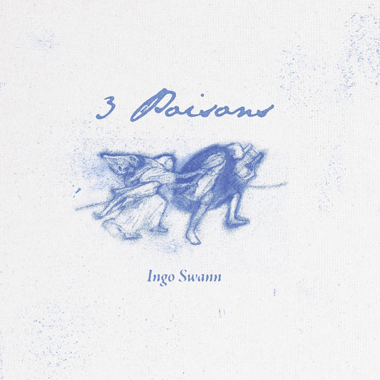 Ingo Swann - 3 Poisons (LP) - Joco Records