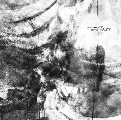 INNERCITY - Terrestreality