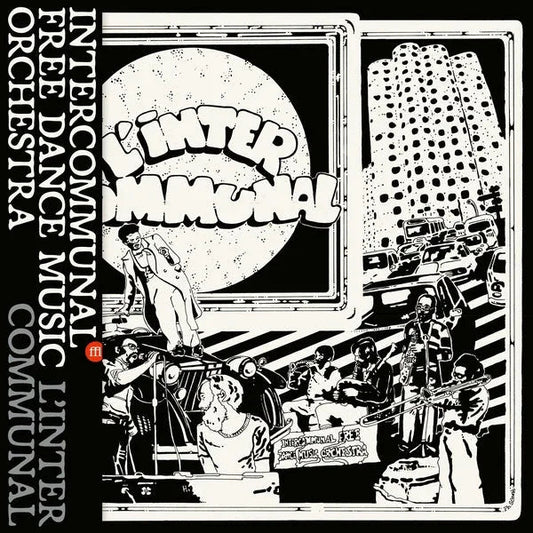 Intercommunal Free Dance Music Orchestra - L'Inter Communal (LP) - Joco Records