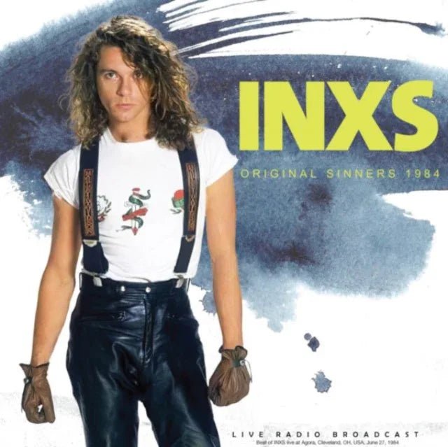 INXS - Original Sinners 1984: Live Radio Broadcast (Import) (Vinyl) - Joco Records