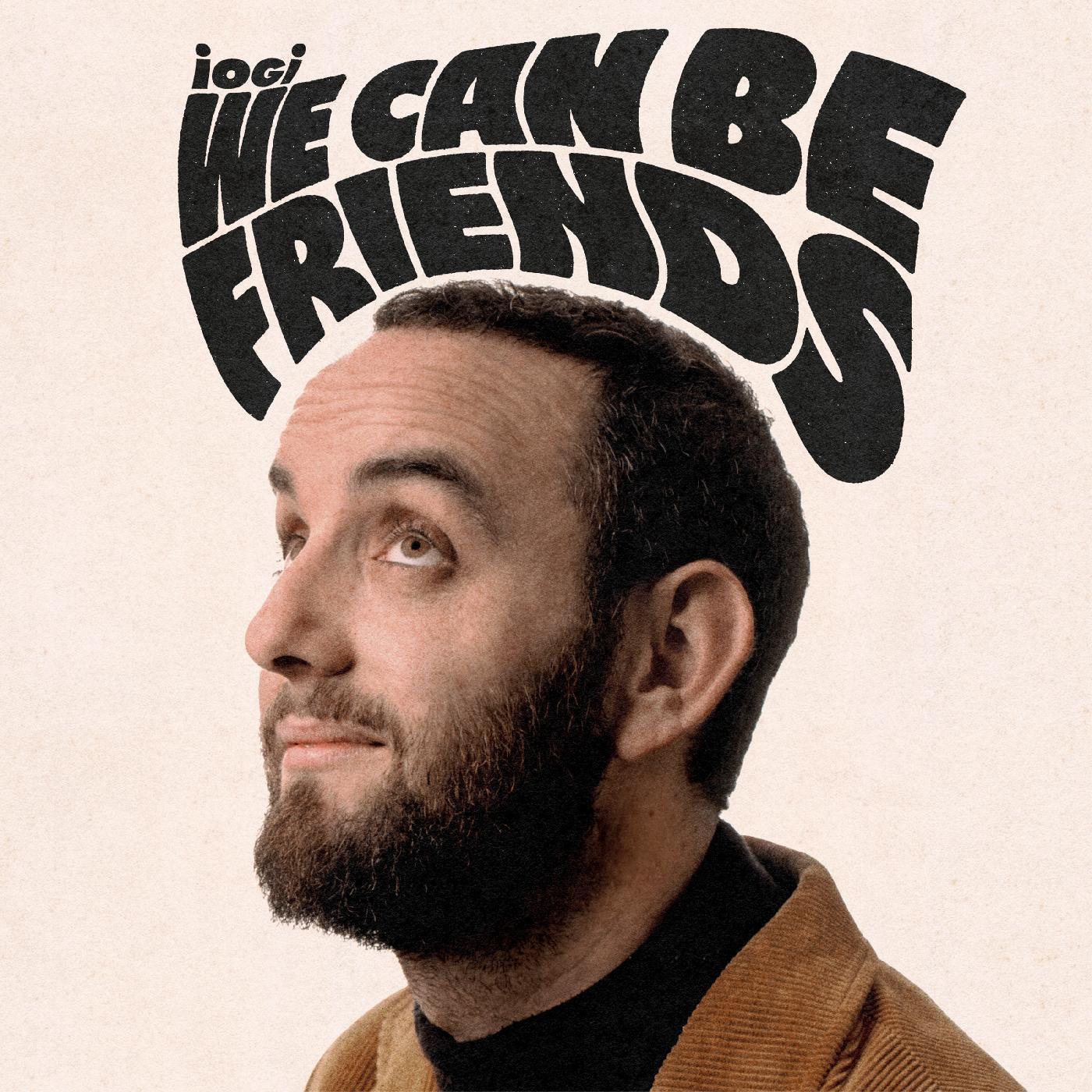 Iogi - We Can Be Friends (LP) - Joco Records