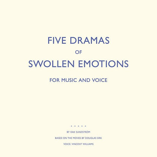 Isak Sundstrom - Five Dramas Of Swollen Emotions (LP) - Joco Records
