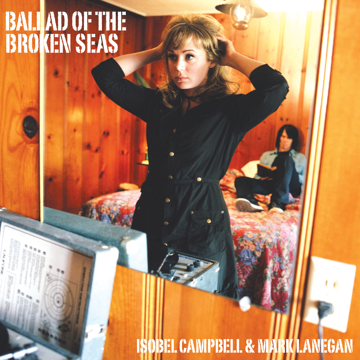 Isobel Campbell & Mark Lanegan - Ballad Of The Broken Seas (180 Gram Vinyl)