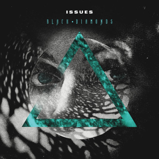 Issues - Black Diamonds (LP) - Joco Records