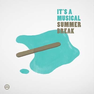It's A Musical - Summer Break (12 - Inch Vinyl EP) - Joco Records