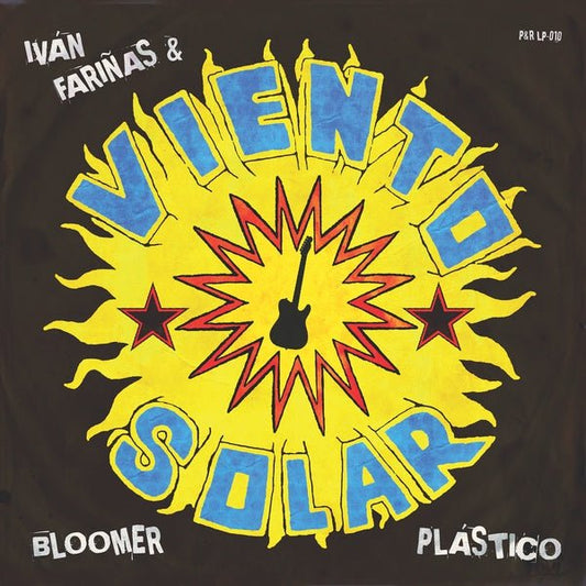 Ivan Farinas & Viento Solar - Bloomer Plastico (LP) - Joco Records