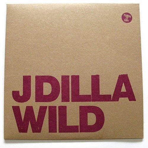 J Dilla - Wild (12-Inch Vinyl) - Joco Records