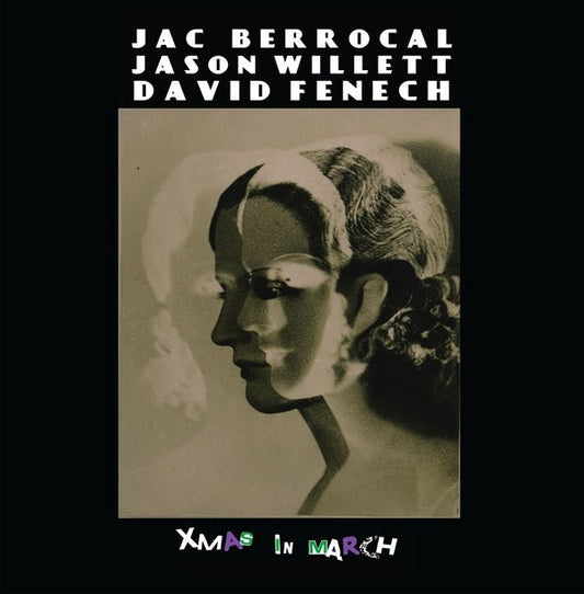 Jac Berrocal, Jason Willett, David Fenech - Xmas In March (LP) - Joco Records
