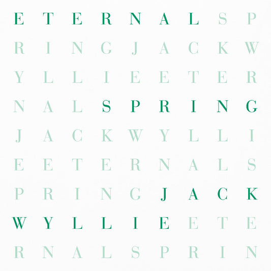 Jack Wyllie - Eternal Spring