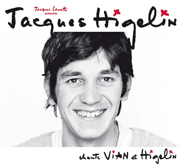 JACQUES HIGELIN - Chante Vian et Higelin