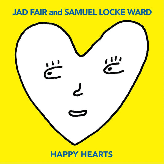 Jad Fair And Samuel Locke Ward - Happy Hearts (Yellow Vinyl) - Joco Records