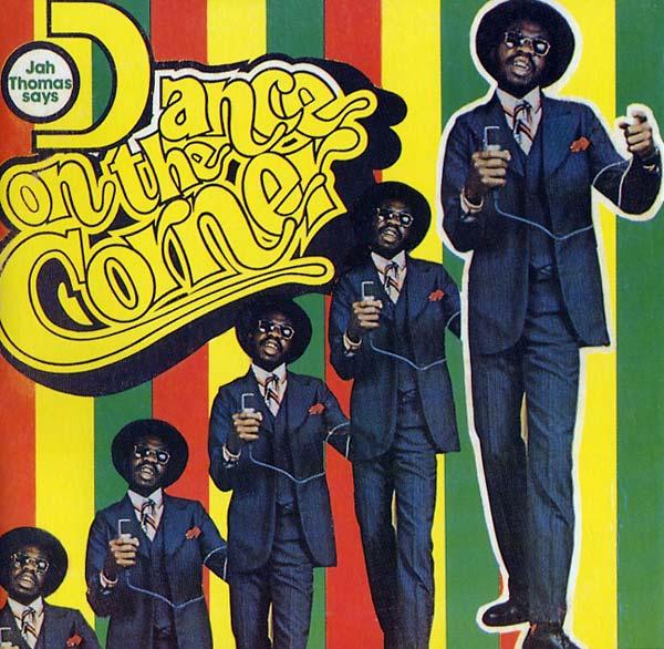 Jah Thomas - Dance On The Corner (LP) - Joco Records