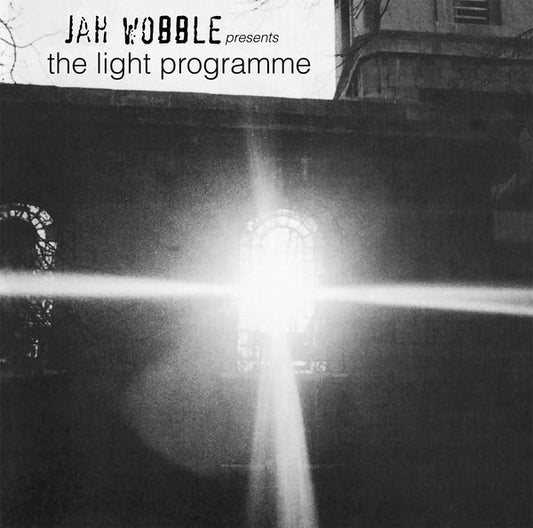 Jah Wobble - Jah Wobble Presents The Light Programme (LP) - Joco Records