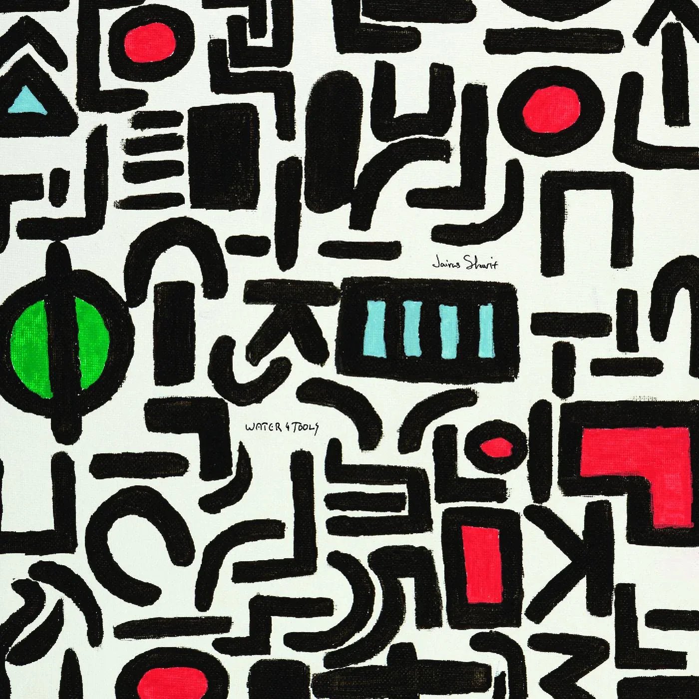 Jairus Sharif - Water & Tools (LP) - Joco Records