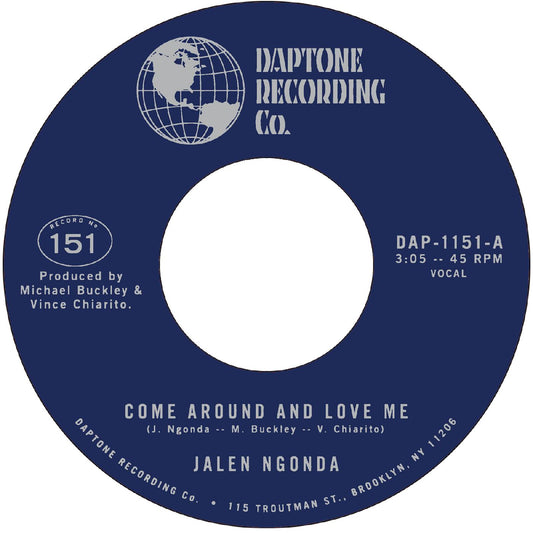 Jalen Ngonda - Come Around and Love Me b/w What is Left to Do
