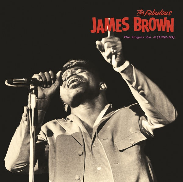 James Brown - Singles Vol. 4 (1962-63)