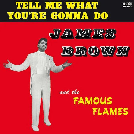 James Brown - Tell Me What You're Gonna Do (LP) - Joco Records