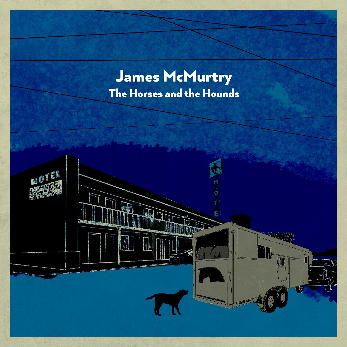 James Mcmurtry - The Horses And The Hounds (Indie Exclusive, Gray Vinyl)