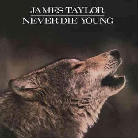James Taylor - Never Die Young (Vinyl)
